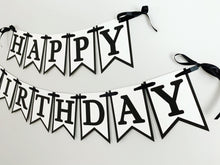 Load image into Gallery viewer, black and white birthday banner