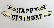 Load image into Gallery viewer, construction happy birthday banner featuring dump trucks and bull dozers
